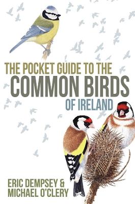 The Pocket Guide to the Common Birds of Ireland - Eric Dempsey - cover
