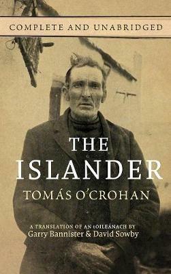 The Islander: Complete and Unabridged - Tomas O'Crohan - cover