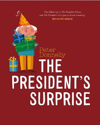 The President's Surprise - Peter Donnelly - cover