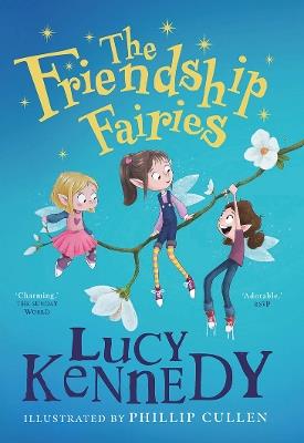 The Friendship Fairies - Lucy Kennedy - cover