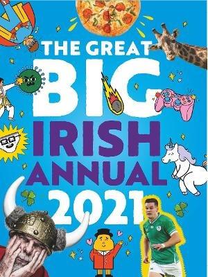 The Great Big Irish Annual 2021 - cover