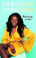 Believing in Me - Deborah Somorin - cover