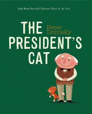The President's Cat - Peter Donnelly - cover