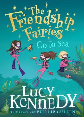 The Friendship Fairies Go to Sea - Lucy Kennedy - cover