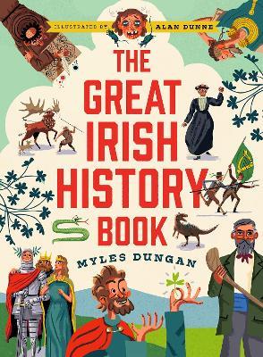 The Great Irish History Book - Myles Dungan - cover