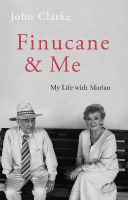 Finucane and Me - John Clarke - cover