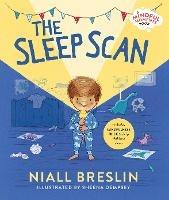 The Sleep Scan: Includes mindfulness trick to help children sleep - Niall Breslin - cover