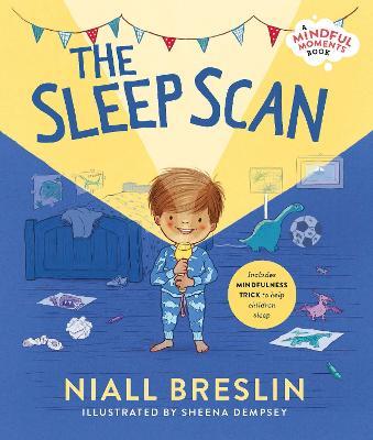 The Sleep Scan – A mindful moments book - Niall Breslin - cover