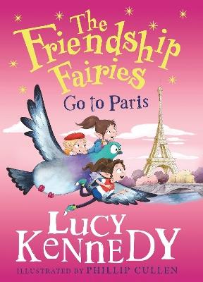 The Friendship Fairies Go to Paris - Lucy Kennedy - cover