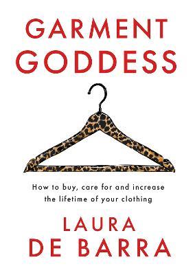 Garment Goddess - Laura de Barra - cover