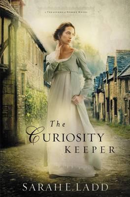 The Curiosity Keeper - Sarah E. Ladd - cover