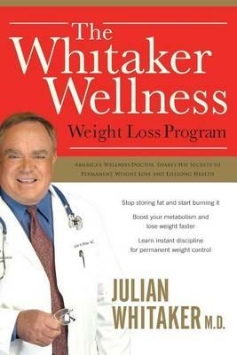 The Whitaker Wellness Weight Loss Program - Julian Whitaker - cover