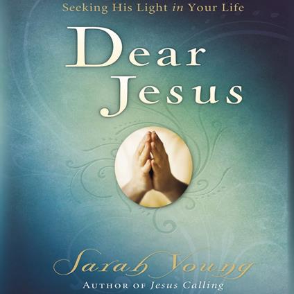 Dear Jesus, with Full Scriptures