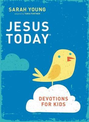 Jesus Today Devotions for Kids - Sarah Young - cover