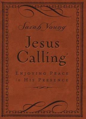 Jesus Calling, Small Brown Leathersoft, with Scripture References: Enjoying Peace in His Presence (A 365-Day Devotional) - Sarah Young - cover
