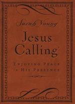 Jesus Calling, Small Brown Leathersoft, with Scripture References: Enjoying Peace in His Presence (A 365-Day Devotional)