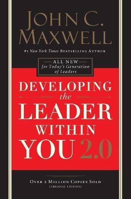 Developing the Leader Within You 2.0 - John C. Maxwell - cover