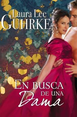 En Busca de Una Dama - Laura Lee Guhrke - cover