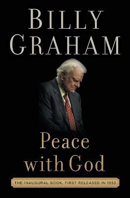 Peace with God: The Secret of Happiness - Billy Graham - cover