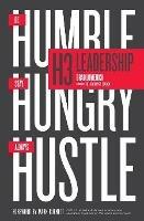 H3 Leadership: Be Humble. Stay Hungry. Always Hustle. - Brad Lomenick - cover