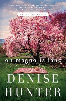 On Magnolia Lane - Denise Hunter - cover