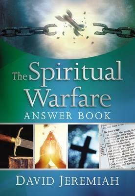 The Spiritual Warfare Answer Book - David Jeremiah - cover