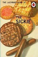 The Ladybird Book of the Sickie - Jason Hazeley,Joel Morris - cover