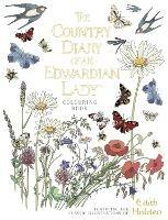 The Country Diary of an Edwardian Lady Colouring Book - Edith Holden - cover