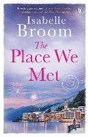 The Place We Met - Isabelle Broom - cover