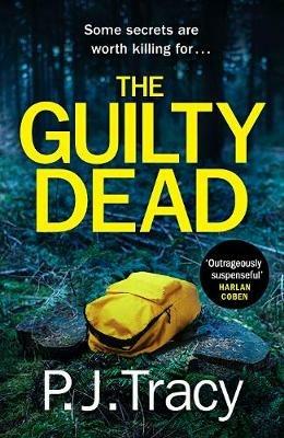 The Guilty Dead - P. J. Tracy - cover