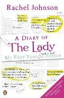 A Diary of The Lady: My First Year As Editor