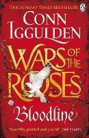 Wars of the Roses: Bloodline: Book 3