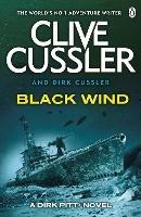 Black Wind: Dirk Pitt #18 - Clive Cussler,Dirk Cussler - cover