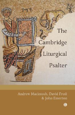 Cambridge Liturgical Psalter - Andrew Macintosh,David Frost,John Emerton - cover