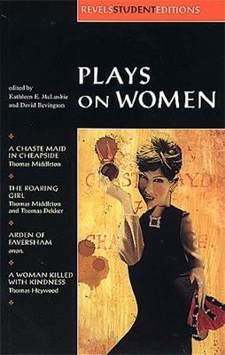 Plays on Women: Anon, Arden of Faver - cover