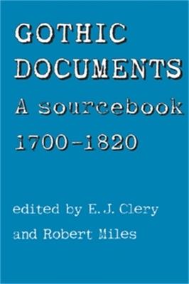 Gothic Documents: A Sourcebook 1700-18 - cover