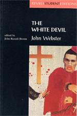 The White Devil: By John Webster