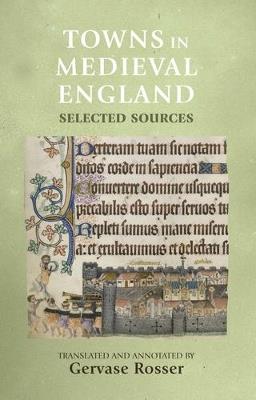 Towns in Medieval England: Selected Sources - cover