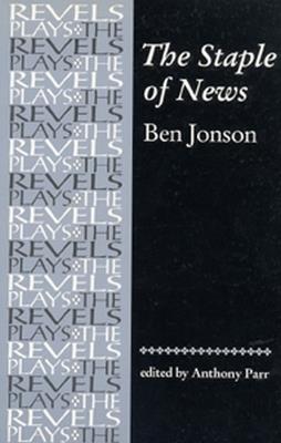 The Staple of News: By Ben Jonson - cover
