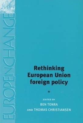 Rethinking European Union Foreign Policy - cover