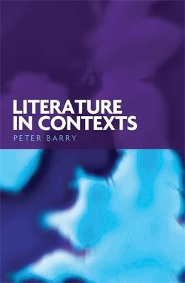Literature in Contexts - Peter Barry - cover