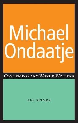 Michael Ondaatje - Lee Spinks - cover