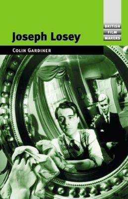 Joseph Losey - Colin Gardner - cover