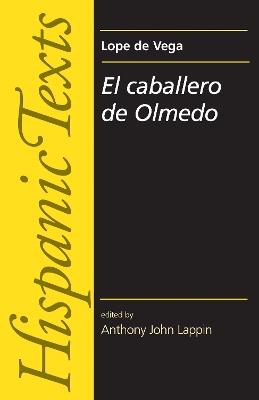 El Caballero De Olmedo by Lope De Vega Carpio - cover