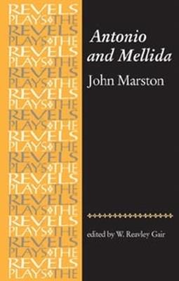 Antonio and Mellida: John Marston - cover