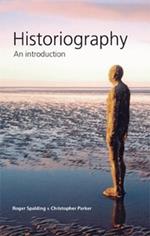 Historiography: An Introduction