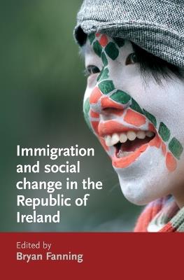 Immigration and Social Change in the Republic of Ireland - cover