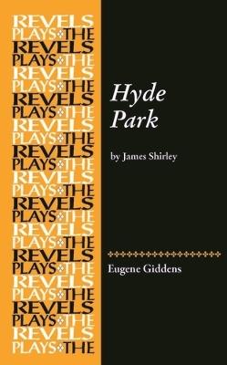 Hyde Park: By James Shirley - cover
