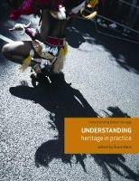Understanding Heritage in Practice - cover