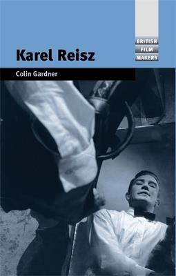 Karel Reisz - Colin Gardner - cover